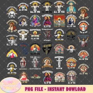 40+Disappointments All Of You Christian Jesus Png, Funny Jesus Meme Png, Jesus Disappointments Png, Funny christian Png, Jesus lover gift