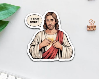 Peeking Jesus is that smut Inspired, laptop stickers, funny stickers, sarcastic sticker, funny gift, kindle sticker, smut