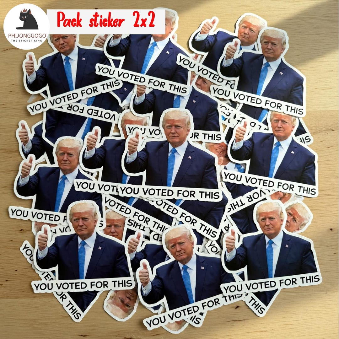200 PCS You Voted for This Pack Sticker, I Did That Anti-trump Sheet ...