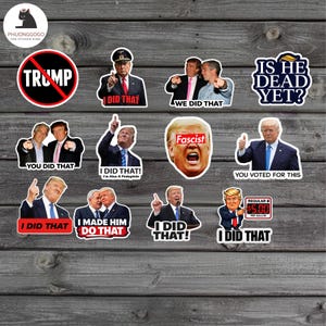 100 PCS Anti-Trump Sticker, I Did That Anti-Trump Sticker, Trump gas pump stickers - Political Humor, Vinyl Decals