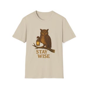 Stay Wise Owl Unisex T-Shirt | Gift for Nature Lovers, Wisdom Quotes, Casual Wear, Unique Owl Design, Eco-Friendly Fashion