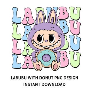 Cute Labubu Donut PNG | Kawaii Monster Clipart | Pastel Cartoon Character | Sublimation Design | Printable Art for Kids Decor | Download