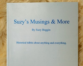 Book:  Suzy's Musings & More