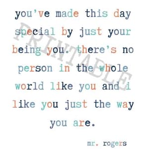 Mr. Rogers - Way You Are