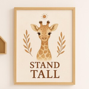 Stand Tall Giraffe Nursery Print | Boho Baby Animal Wall Art | Safari Gender Neutral Decor | Printable Baby Room Poster | Instant Download
