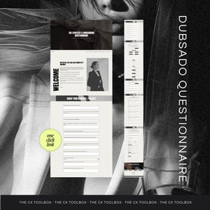 Puede incluir: Imagen en blanco y negro que presenta un diseño de sitio web con el texto "DUBSADO QUESTIONNAIRE". El diseño incluye formularios, las palabras "WELCOME", "one click link" y "THE CX TOOLBOX". También se ve a una mujer con una blazer.