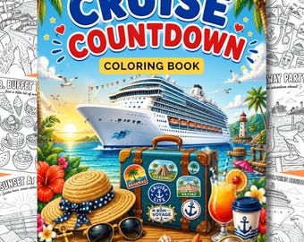 Cruise Countdown Coloring Book – Printable Cruise Vacation Coloring Pages | Cruise Activity & Gift for Cruise Lovers, Family Cruise PDF