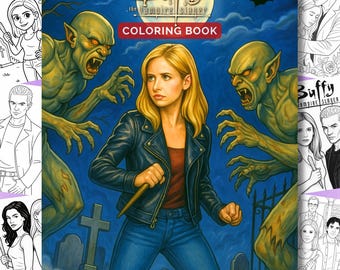 Buffy The Vampire Slayer Coloring Book, Printable PDF, 25 Pages, Vampire Gifts, Buffy Gift, Spooky Coloring, Instant Download