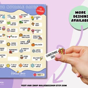 May include: A sticker sheet titled UK Notable Dates featuring 54 colorful illustrations representing various holidays and seasonal events. The sheet includes labels like New Year's Day, Valentine's Day, and Christmas Day, with a separate sticker being held.