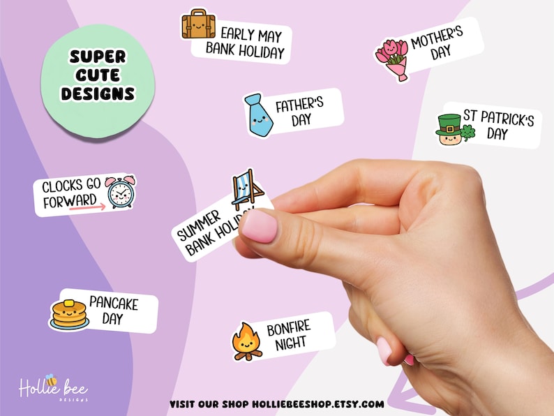 May include: A collection of rectangular stickers featuring cartoon illustrations and text including Early May Bank Holiday, Mother's Day, Father's Day, St Patrick's Day, Clocks Go Forward, Summer Bank Holiday, Pancake Day, and Bonfire Night on a light purple background.