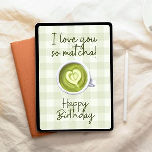 Eu te amo muito matcha! Cartão de aniversário digital
