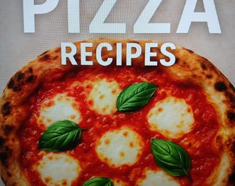 10 easy, delicious, pizza recipes