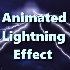 May include: The image displays the words "Animated Lightning Effect" in a light blue font. White lightning bolts are shown against a dark blue backdrop, creating a dynamic visual effect.