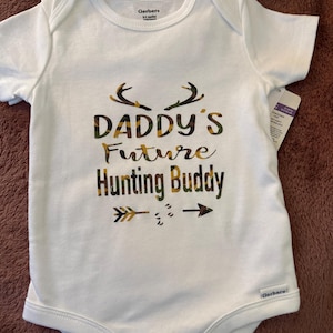 Daddy&#39;s Future Hunting Buddy- Funny Baby Onesie- Hunting Baby Shower Gift- Outdoor Baby Bodysuit- New Dad Baby Gift