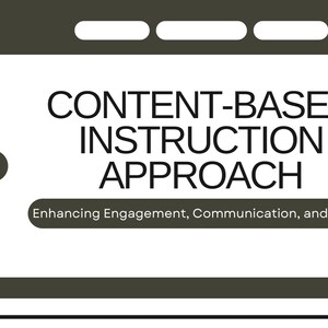 May include: A presentation slide with the title "CONTENT-BASED INSTRUCTION APPROACH" in large, bold, black letters. The subtitle reads "Enhancing Engagement, Communication, and Fluency". The background is a mix of white and dark gray.