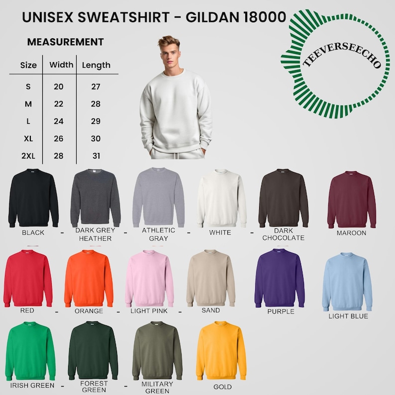 May include: A Gildan 18000 unisex sweatshirt in various colors, including black, dark grey heather, athletic gray, white, dark chocolate, and maroon. Sizes range from S (20" width, 27" length) to 2XL (28" width, 31" length).