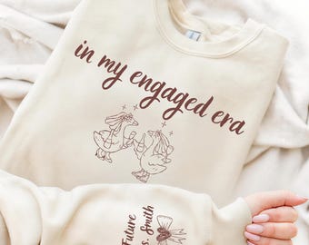 Sudadera "En mi Era Comprometida" con apellido en la manga, sudadera "Futura Señora", regalos de compromiso, sudadera personalizada para novias comprometidas, regalo para la futura novia