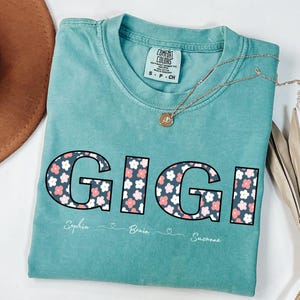 Personalized Gigi Shirt with Grandkids Names, Floral Gigi T-Shirt, Gigi Gifts, Mother&#39;s Day Shirt, Custom Kids Names Grandma Shirt, Gigi Tee