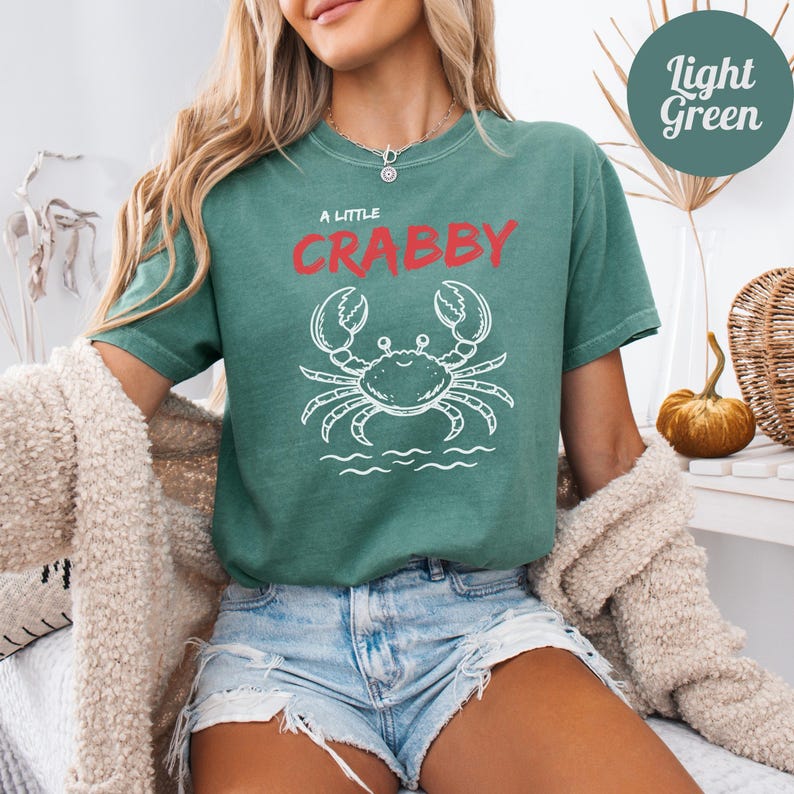 A Little Crabby Shirt, Funny Crab Beach Tee, Coastal Grandma Aesthetic Shirt, Minimalist Summer Graphic Tee, Comfort Colors Shirt image 1