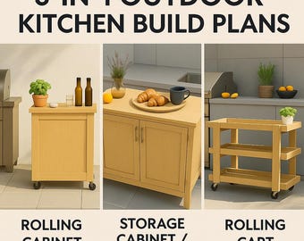 May include: Image of three outdoor kitchen build plans. The plans include a rolling cabinet, a storage cabinet/counter bar, and a rolling cart. The cabinets and cart are light wood-toned and have wheels. The image also shows various kitchen items.