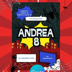 INVITO festa di compleanno tema UOMO RAGNO - invito digitale festa di compleanno, invito stampabile, whatsapp, template editabile con Canva