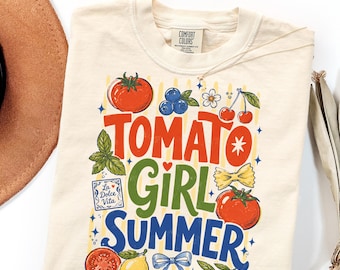 Comfort Colors Tomato Girl Summer Shirt Gift, Italian Market Tee