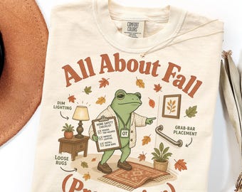 Comfort Colors Fall Prevention Shirt, Occupational Therapy Gift