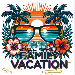 Family Vacation 2025 -Vacation 2025 PNG – Family Cruise Shirt Design – Palm Tree & Sunset Clipart-2025 Family Vacation – Sublimation PNG