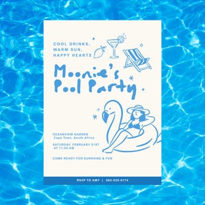 May include: A rectangular invitation card with a cream background and blue text and illustrations. It reads Moonie's Pool Party, Cool Drinks, Warm Sun, Happy Hearts, Oceanview Garden, Cape Town, South Africa, Saturday, February 21st at 11:00 AM, Come Ready for Sunshine & Fun, and RSVP to Amy 082-555-0174.