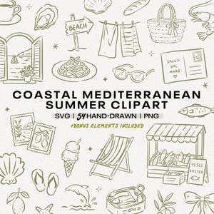 May include: Hand-drawn coastal and Mediterranean summer clipart in a beige color palette. The image includes illustrations of beach scenes, food, and Italian elements, such as pasta, a beach sign, and a postcard. The text reads "COASTAL MEDITERRANEAN SUMMER CLIPART".