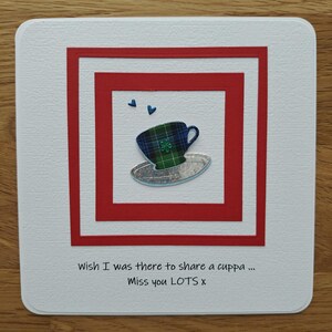 Bespoke, Handmade, Card with Italian ground coffee. Sentiment reads: "Wish I was there to share a cuppa... Miss you LOTS x".