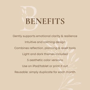 May include: A beige digital product advertisement with the word "BENEFITS" in brown. The text lists features like emotional clarity support, intuitive design, reflection tools, light and dark themes, and aesthetic color versions. It is reusable and can be used on an iPad or printed.