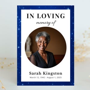 May include: A rectangular funeral program card with a dark blue border featuring a starry night sky pattern. The text reads IN LOVING memory of Sarah Kingston March 12, 1942 - August 1, 2025. A circular photo of a smiling person is centered.