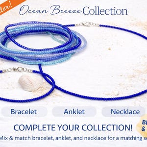 May include: An Ocean Breeze Collection of beaded jewelry, including a bracelet, anklet, and necklace. The jewelry is in shades of blue and silver, with a matching set option. The image includes the text "Best Seller!" and "Complete Your Collection!"