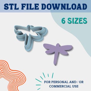 Puede incluir: Se muestra un cortador de galletas con forma de libélula azul claro y un modelo de libélula púrpura. El texto "STL FILE DOWNLOAD" y "6 SIZES" están en la parte superior. El texto inferior dice "FOR PERSONAL AND / OR COMMERCIAL USE".