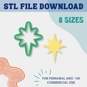 May include: An image with the text "STL FILE DOWNLOAD" and "8 SIZES". It features two star-shaped objects, one green and one yellow, with the text "FOR PERSONAL AND / OR COMMERCIAL USE".