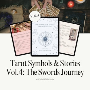 May include: An image of three digital tablets displaying tarot card information. The central tablet shows "Tarot Symbols & Stories Vol.4: The Swords Journey" with a sun design. Other tablets show card details. A deck of cards is held above.