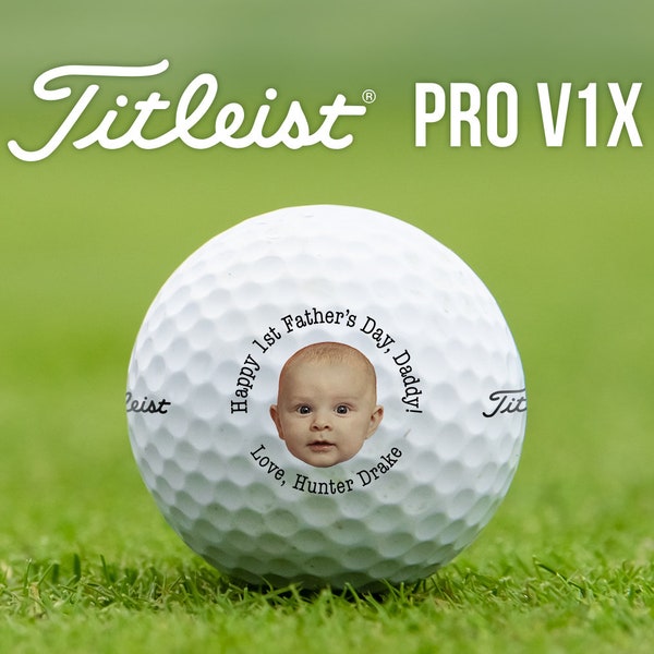 Personalized First Father's Day Baby Photo Golf Balls | Titleist Pro V1x | Golf Gift for New Dad from Baby | Custom Name, Color, & Image