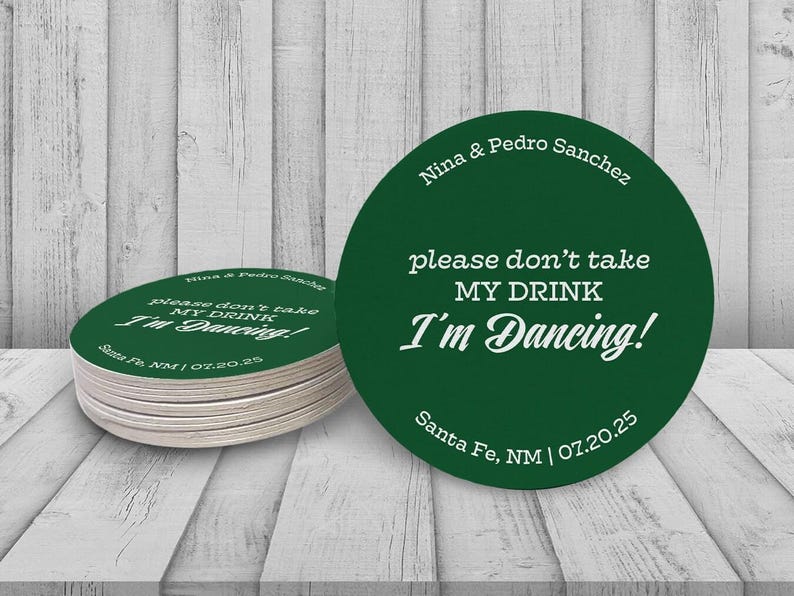 Please Don't Take My Drink, I'm Dancing Coasters | Drink Toppers | Personalized Wedding Favor | Custom Wedding Decor | Wedding Coasters image 6