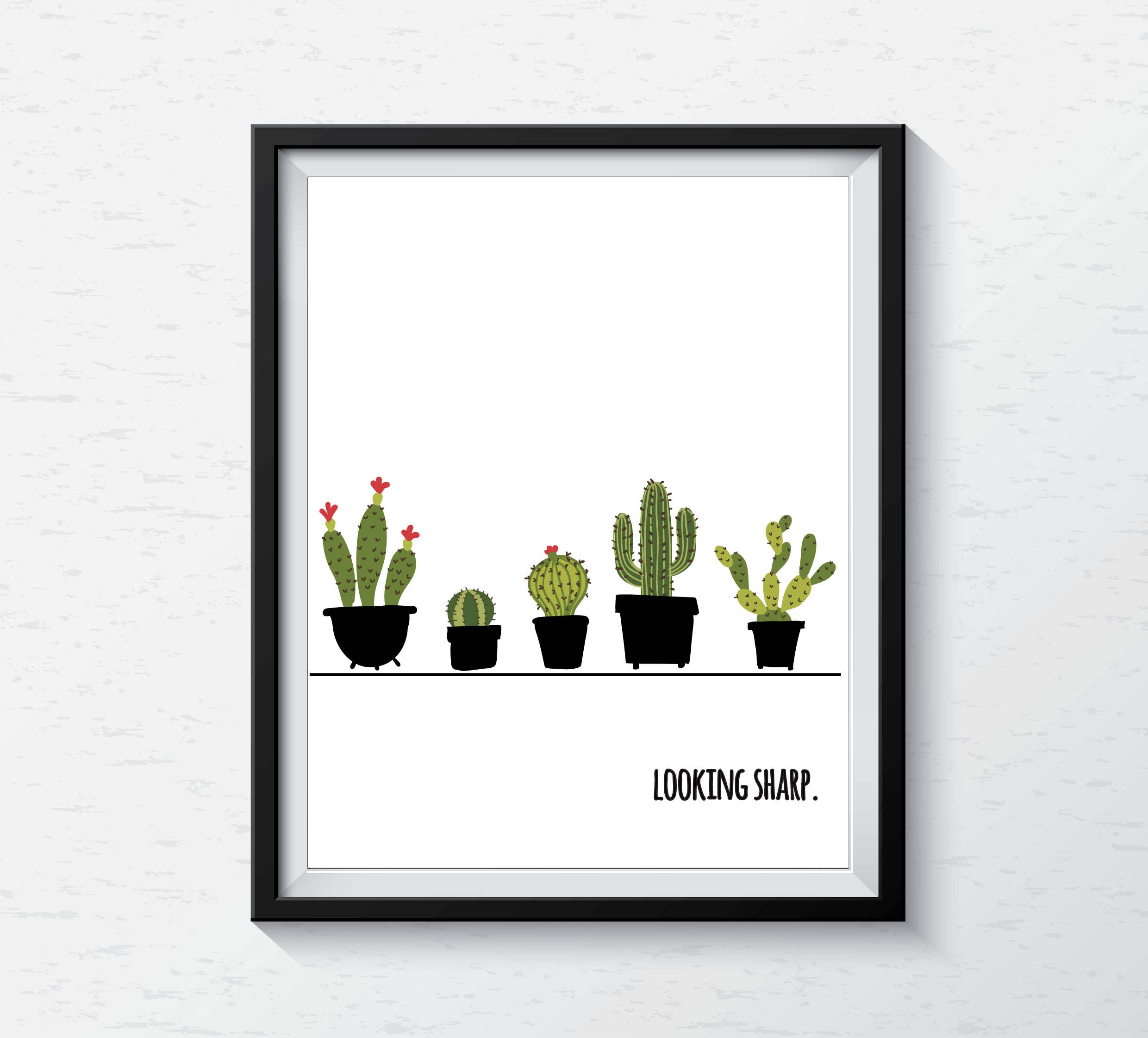 Looking Sharp Cactus Print Funny Wall Art Print For Home Etsy Singapore