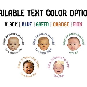 Text: Available Text Color Options Black, Blue, Green, Orange, Pink Image: 1st Fathers Day Photo design shown in all available color options.