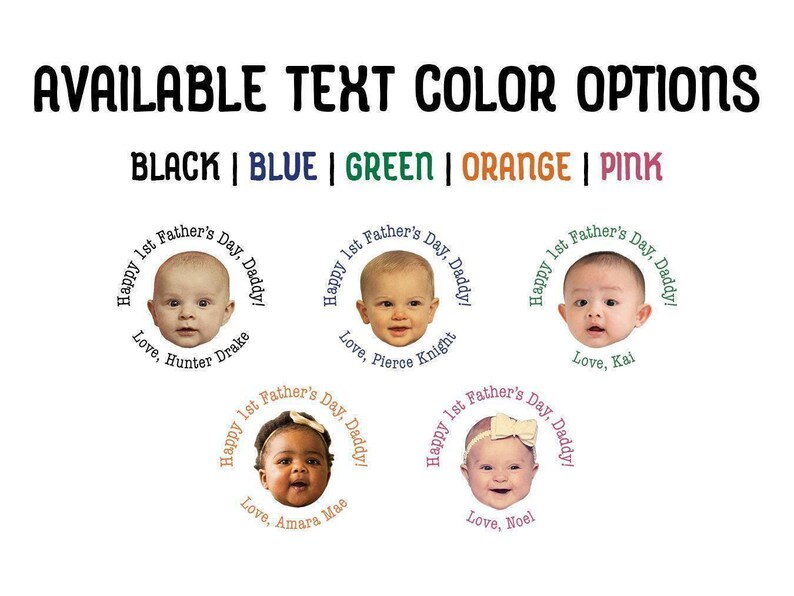 Text: Available Text Color Options Black, Blue, Green, Orange, Pink Image: 1st Fathers Day Photo design shown in all available color options.