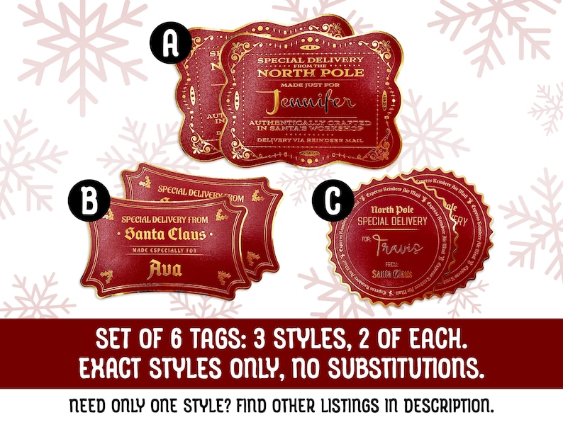 Gift tags are shown on a white background with red snowflakes. Text: Set of 6 tags: 3 styles, 2 of each. Exact styles only, no substitutions. Need only one style? Find other listings in description.