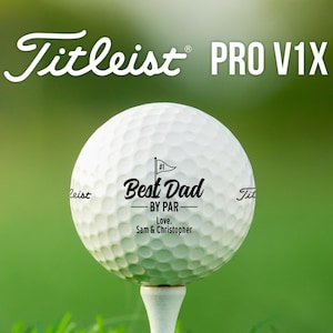 Personalized Best Dad By Par Custom Name Golf Balls | Titleist Pro V1x | Great Gift for Dad, Father&#39;s Day, Birthday, Christmas