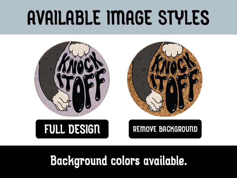 Available image styles include full design and remove background. Background colors available.