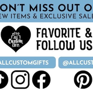 Don’t miss out on new items and exclusive sales! Favorite and follow us @allcustomgifts on TikTok, Instagram, and Facebook and @allcustom on Pinterest.