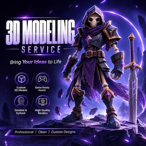 May include: A digital graphic for a 3D modeling service featuring a skeleton warrior in purple and dark blue armor with a sword. Text includes 3D MODELING SERVICE, Bring Your Ideas to Life, Custom 3D Models, Game Ready Assets, Detailed & Stylized, High Quality Renders, Professional, Clean, Custom Designs.