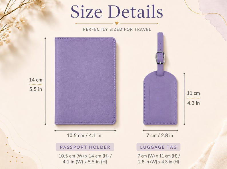 May include: A lavender passport holder and a matching luggage tag with a buckle strap. The passport holder measures 4.1 inches wide by 5.5 inches high. The luggage tag measures 2.8 inches wide by 4.3 inches high. Text includes Size Details, Passport Holder, and Luggage Tag.