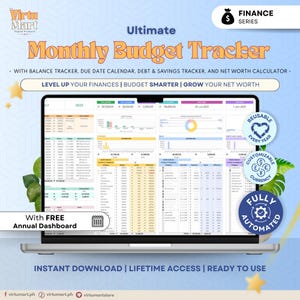 May include: A laptop screen shows a "Monthly Budget Tracker" spreadsheet. Features include a balance tracker, due date calendar, and debt & savings tracker. The text reads "Level Up Your Finances | Budget Smarter | Grow Your Net Worth". The design is reusable, customizable, and fully automated.