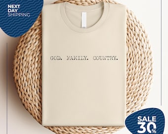 God Family Country Shirt | Conservative Life Shirt | Gift for Republican | Christian Religious Shirt | Patriot Shirt Proud American